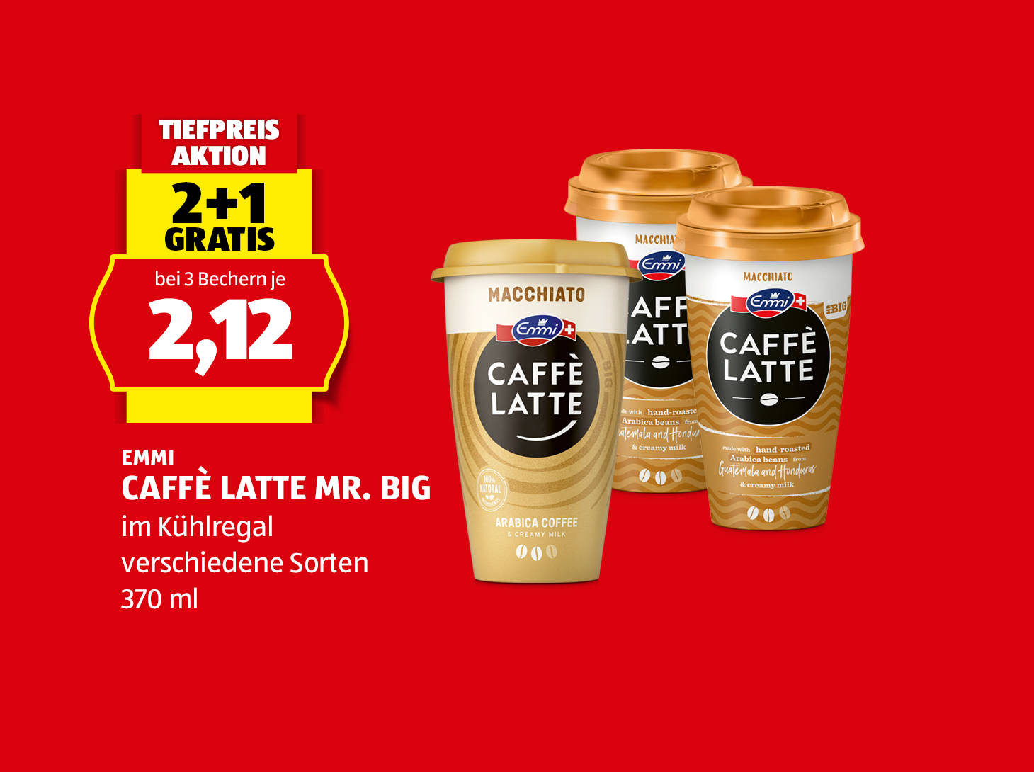 Emmi Cafeè Latte Mr. Big, € 2,12