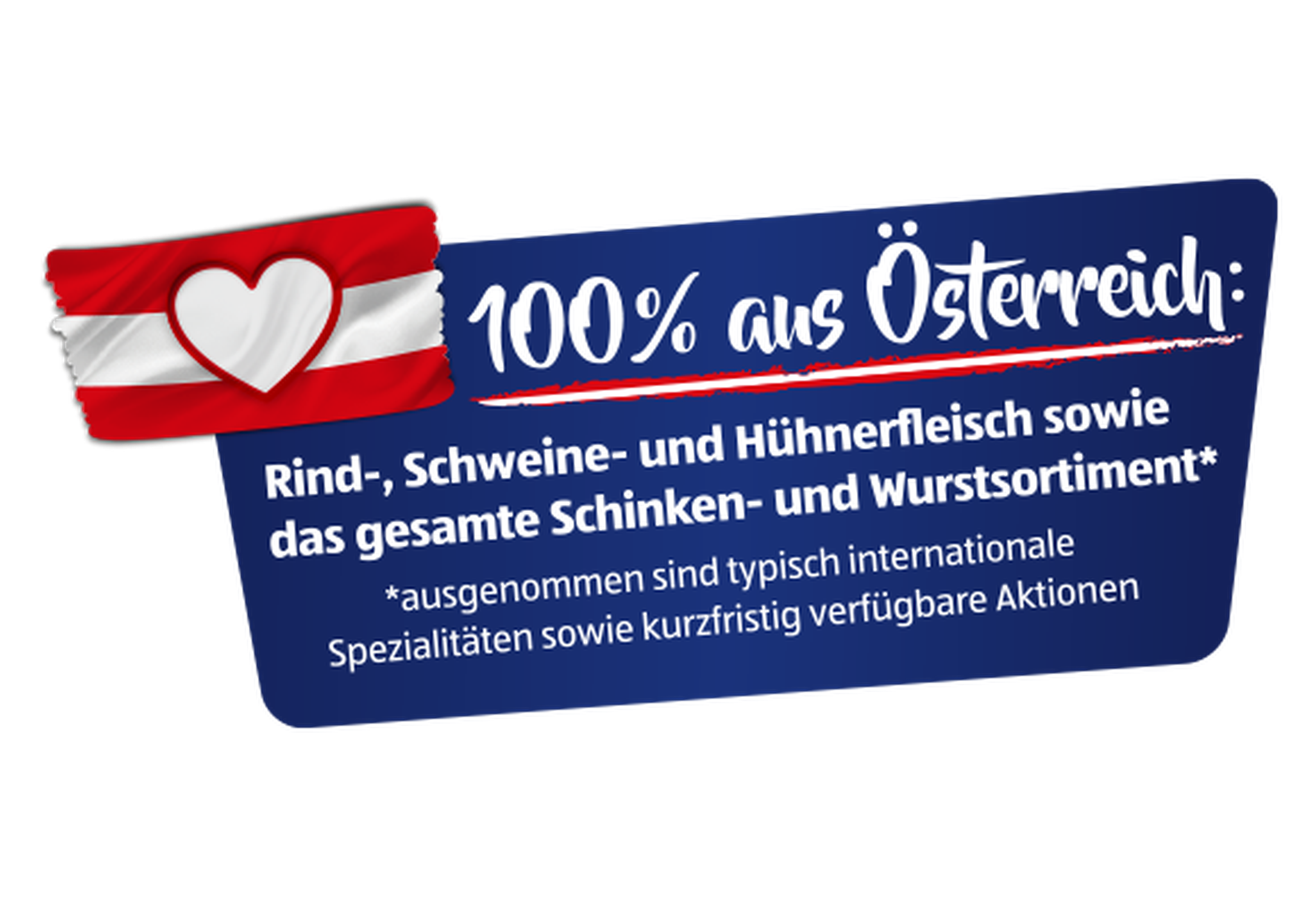 Herkunft garantiert aus Österreich!