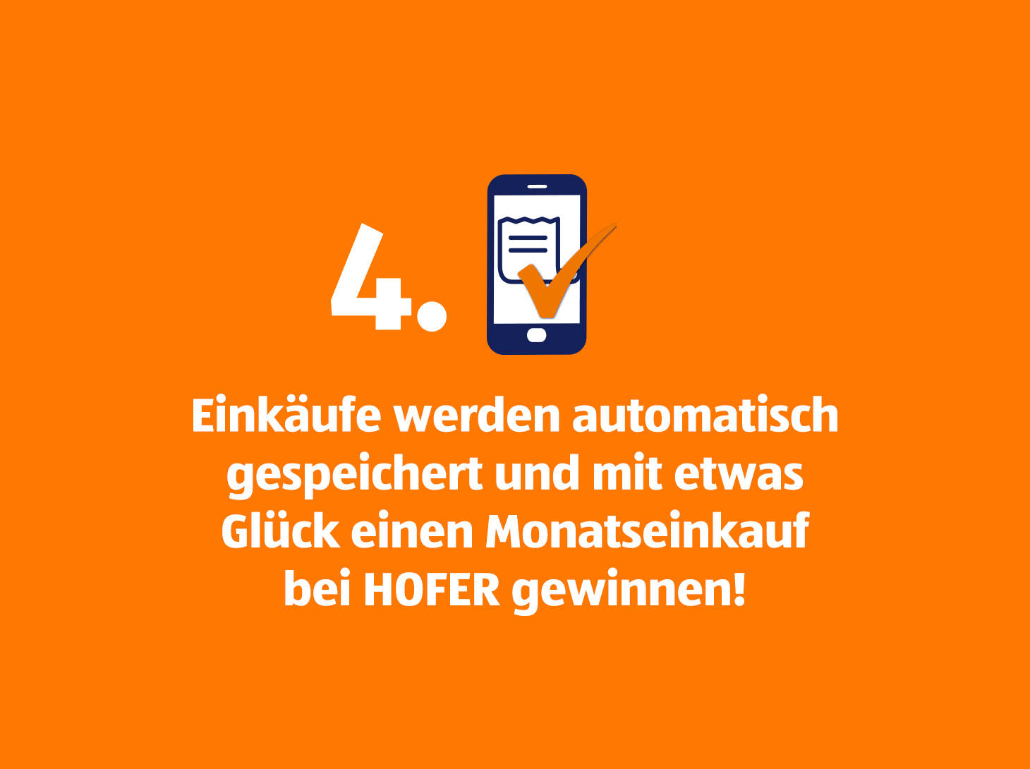 Einkäufe automatisch gespeichert und mit etwas Glück einen Monatseinkauf bei HOFER gewinnen