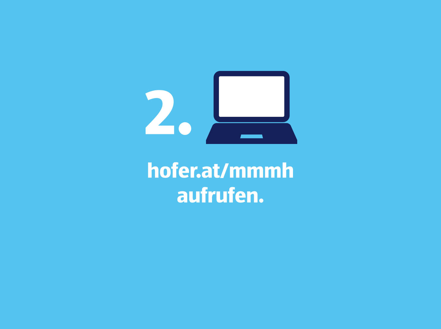 hofer.at/mmmh aufrufen.