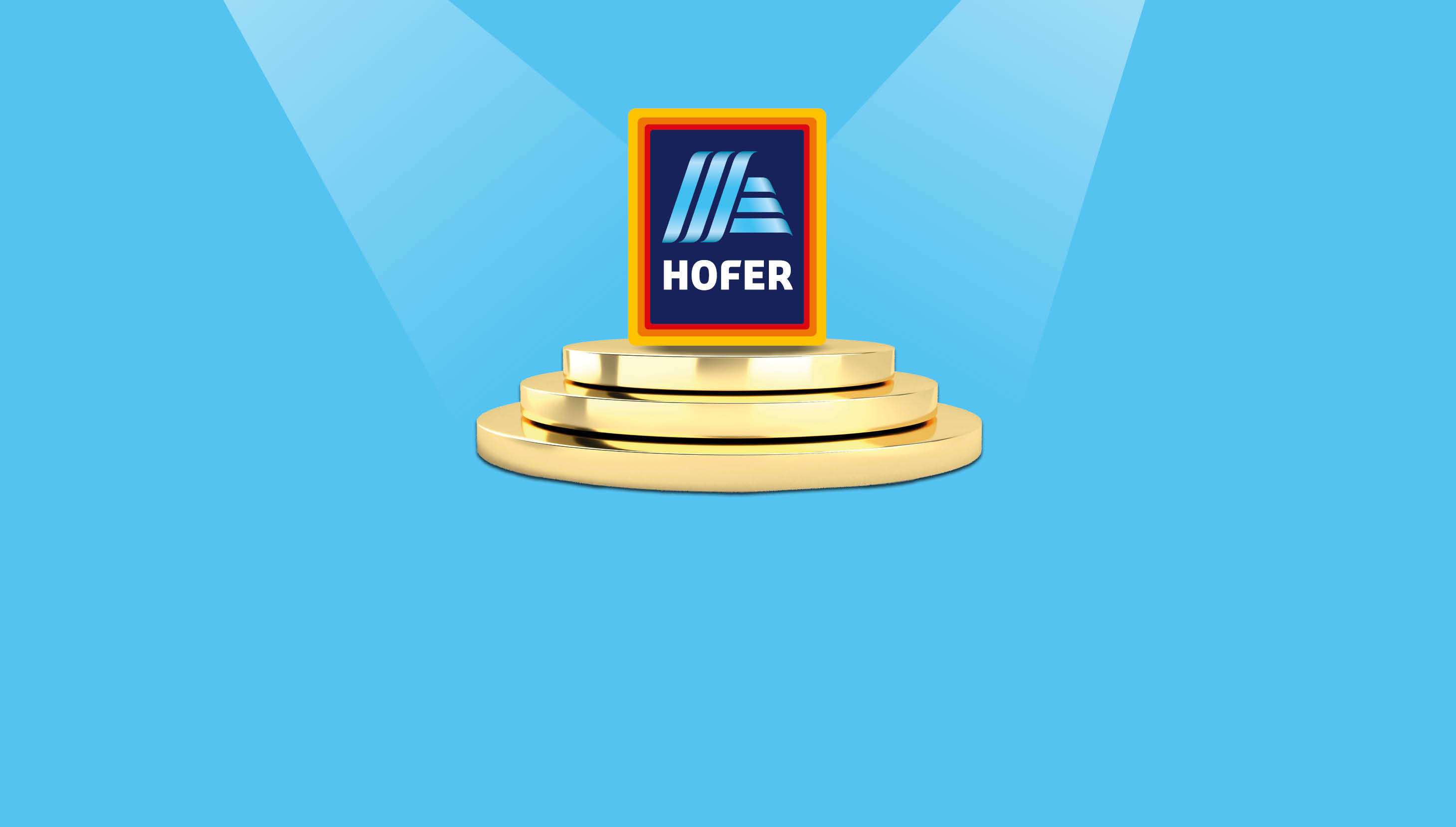 goldenes Podest mit HOFER Logo  auf blauem Hintergrund