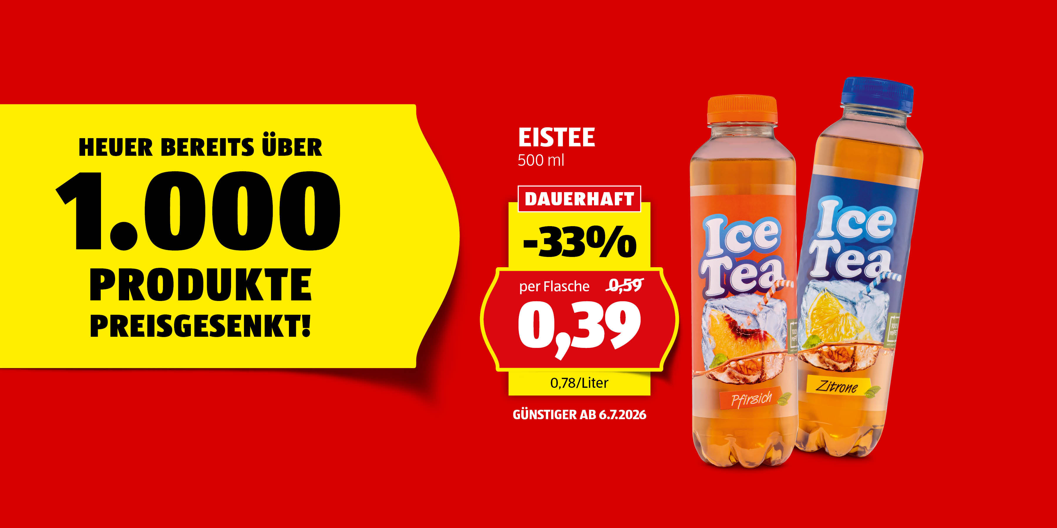 Dauerhaft günstiger - Eistee