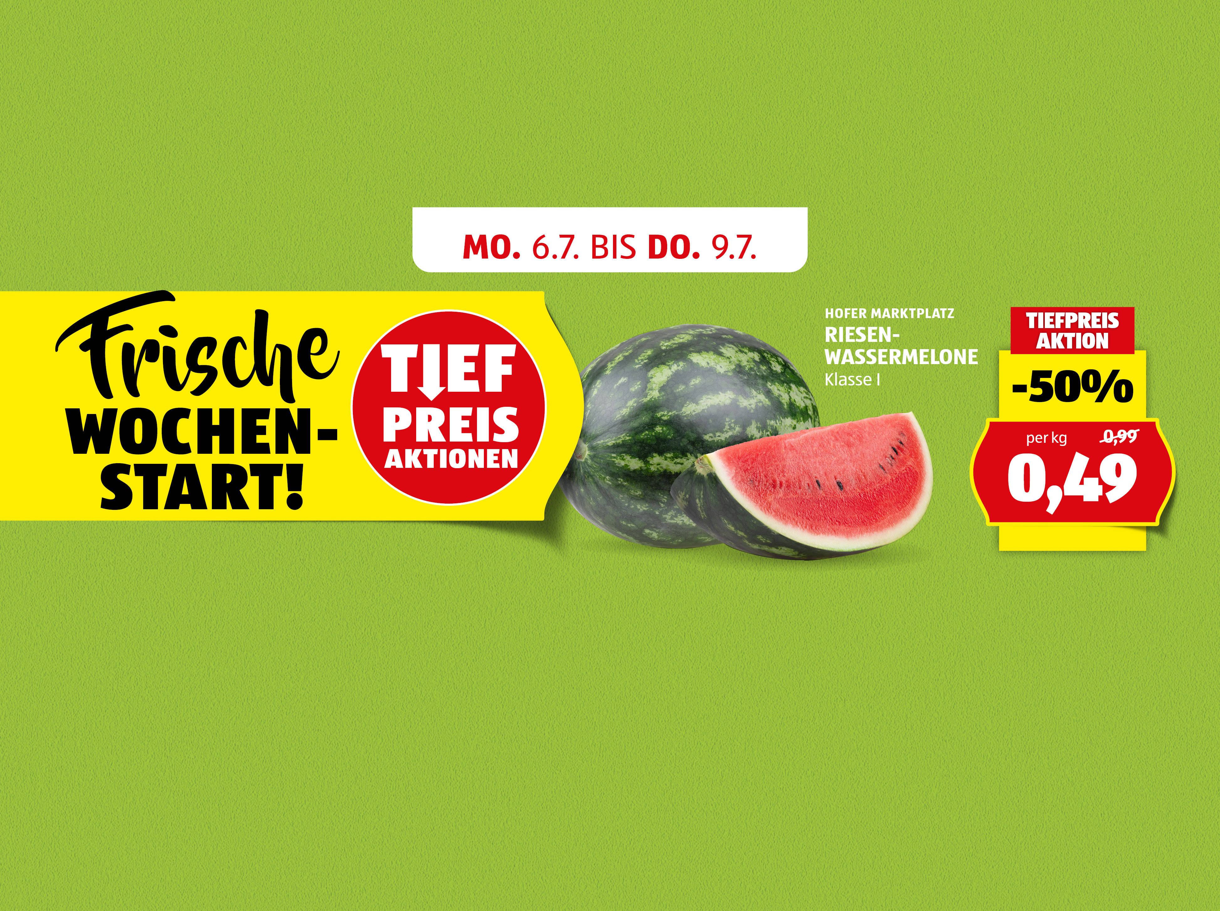 Frische Wochen-Start! Tiefpreis Aktionen: Riesen-Wassermelone