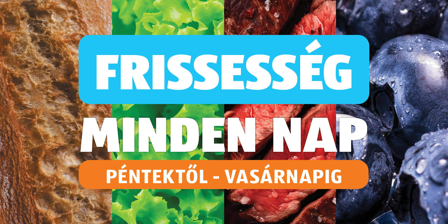 Frissesség minden nap, csütörtöktől vasárnapig