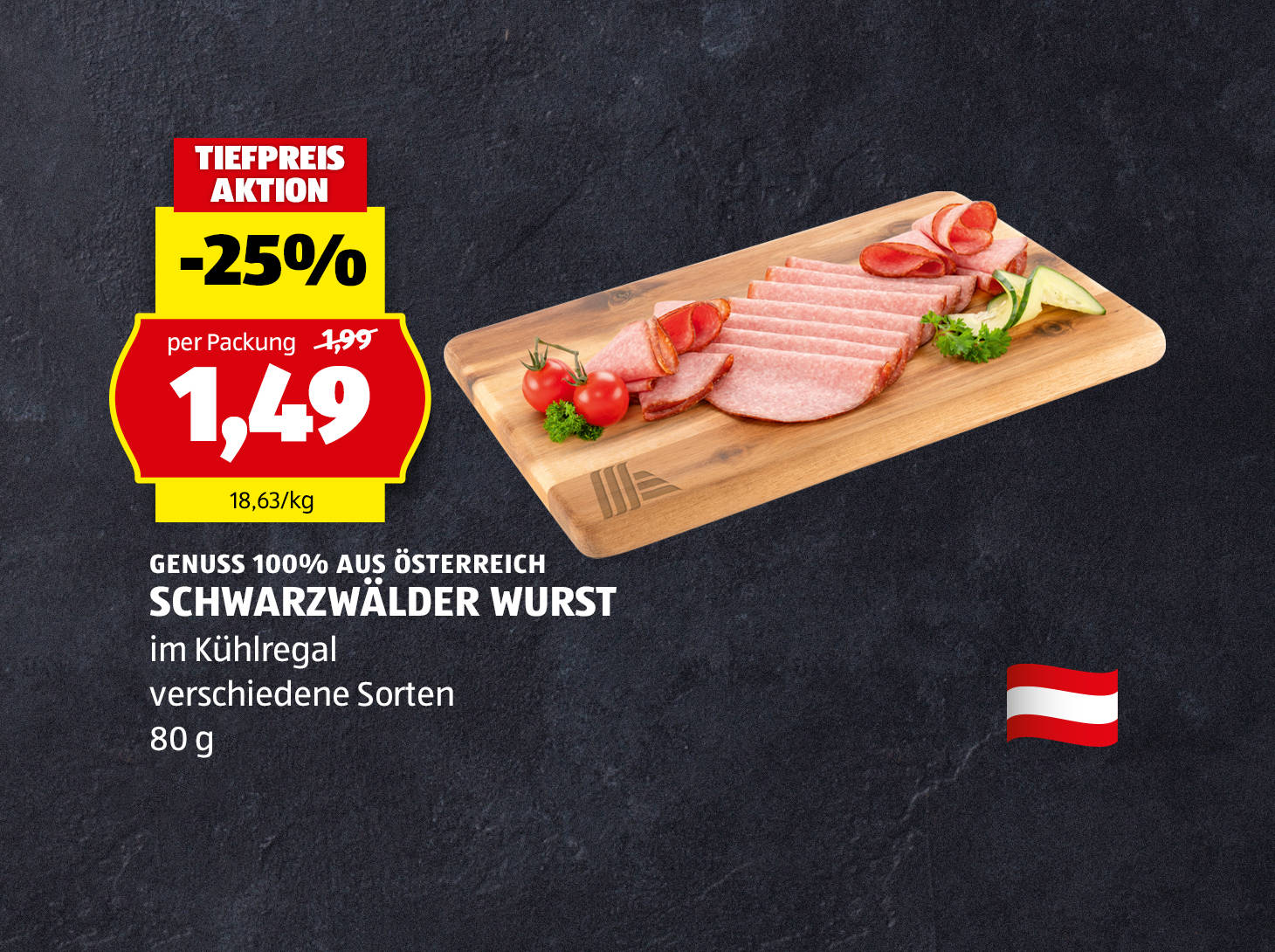 Genuss 100% aus Österreich, Schwarzwälder Wurst, 80 g, € 1,49