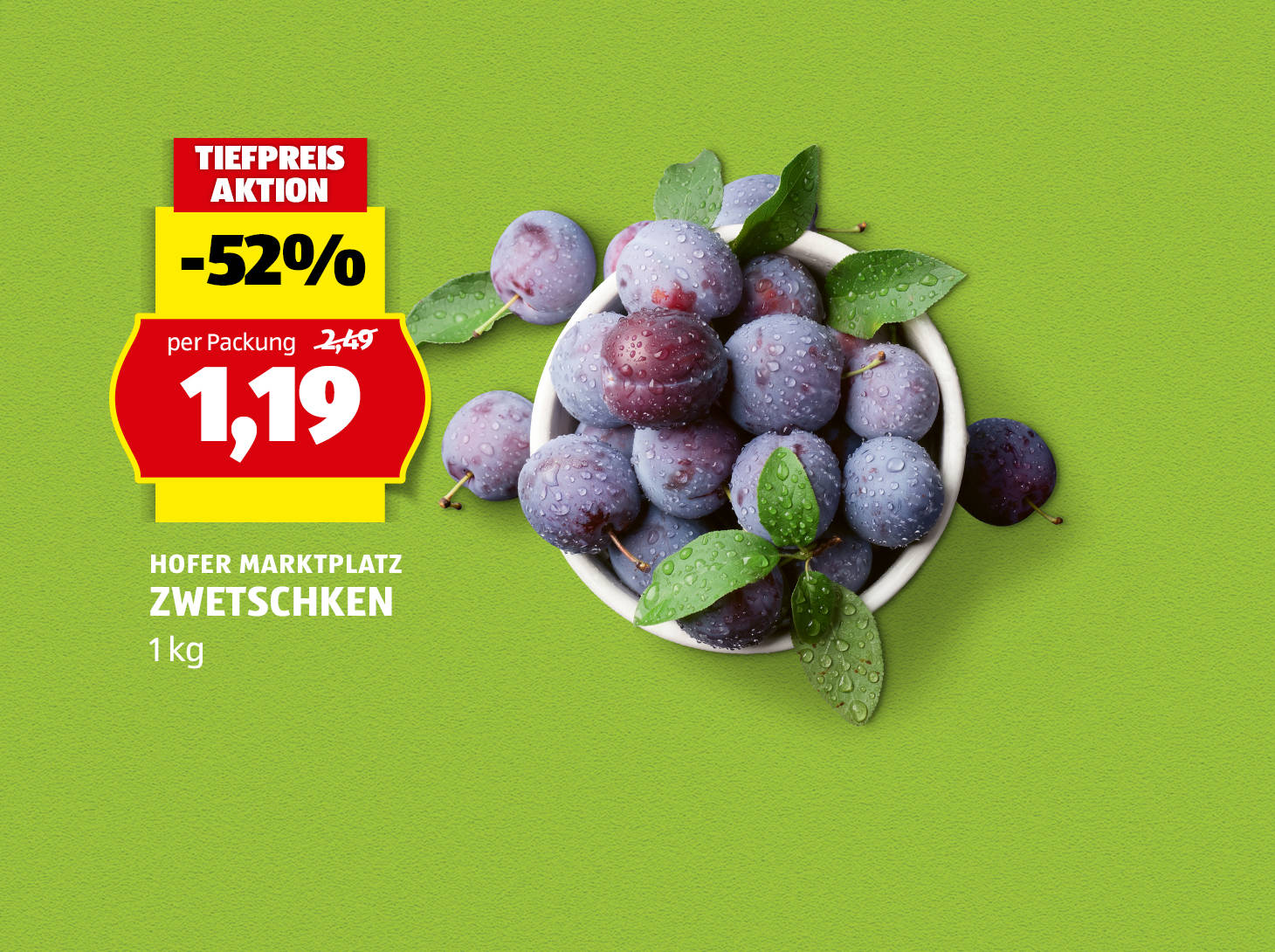 Hofer Marktplatz Zwetschken, 1 kg, € 1,19 