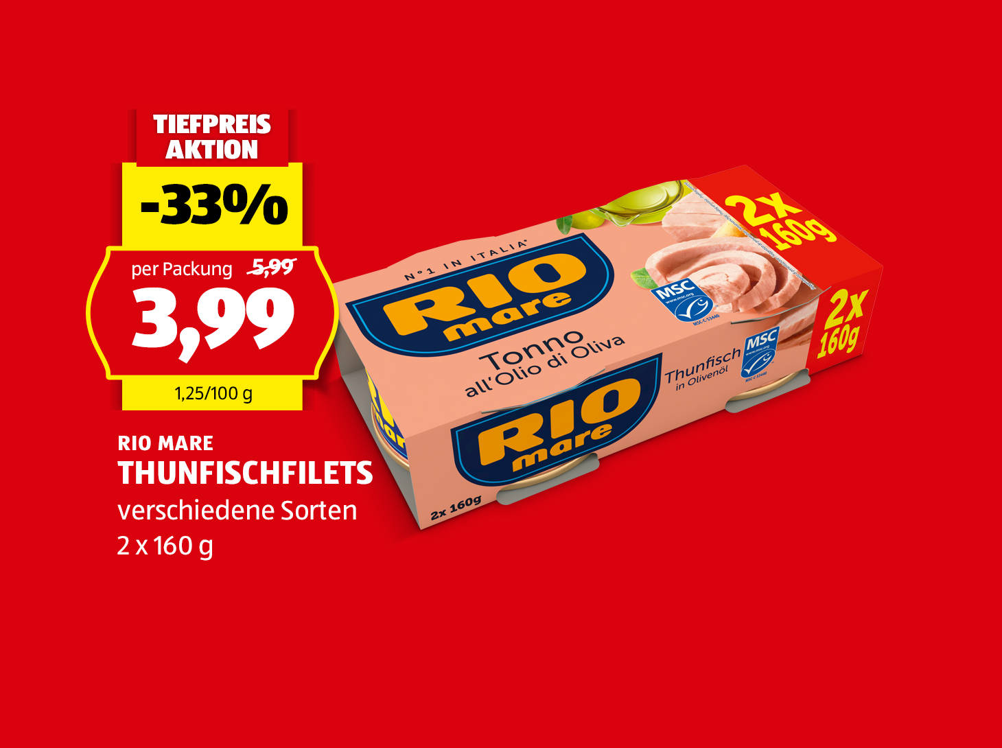 Rio Mare, Thunfischfilets, 2 x 160 g, in verschiedenen Sorten erhältlich, € 3,99