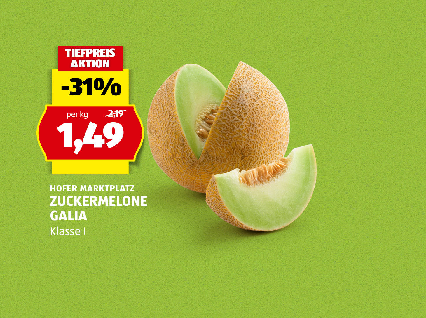Hofer Marktplatz Zuckermelone Galia, € 1,49