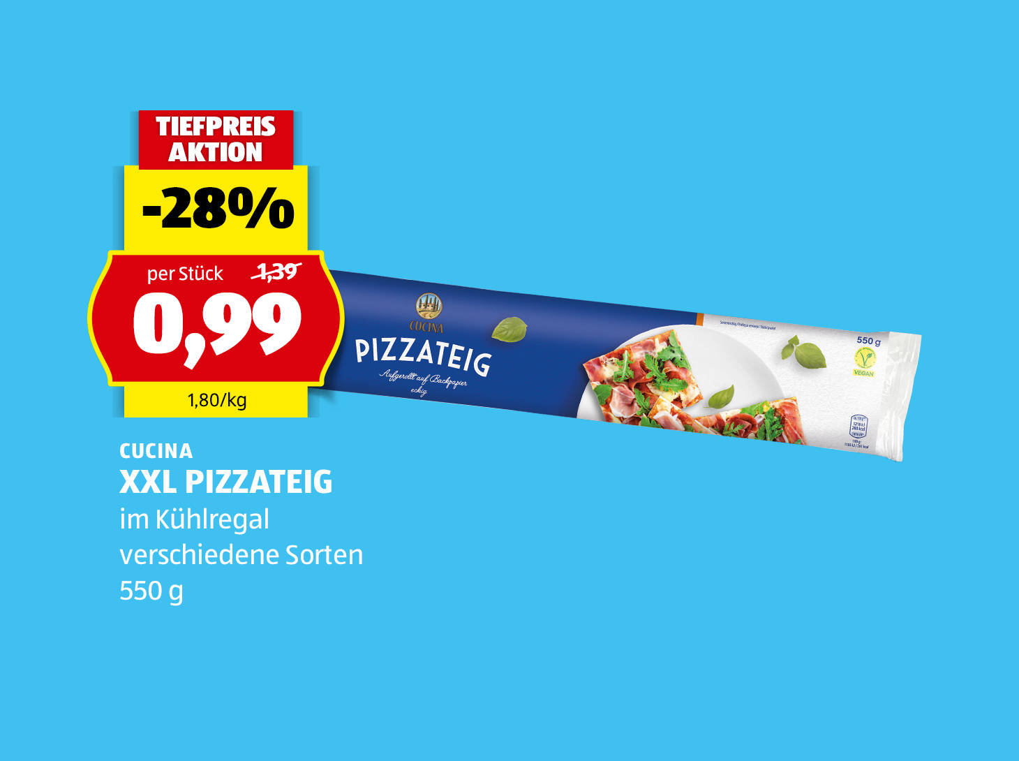 Cucuina, XXL Pizzateig, 550 g, in verschiedenen Sorten erhältlich, € 0,99