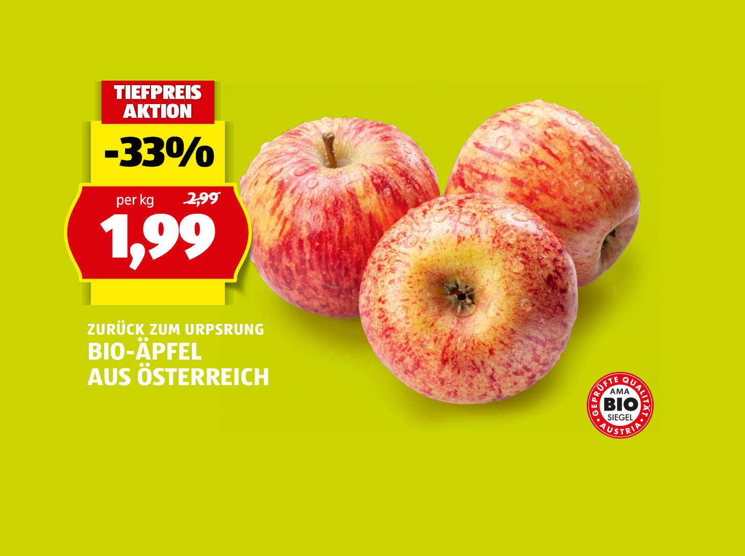 Zurück zum Ursprung, Bio-Äpfel aus Österreich, € 1,99