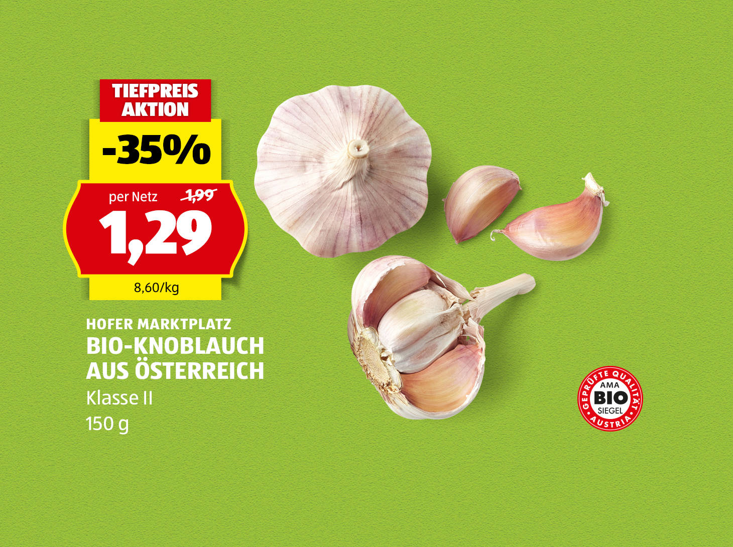 Hofer Marktplatz Bio-Knoblauch aus Österreich, € 1,29