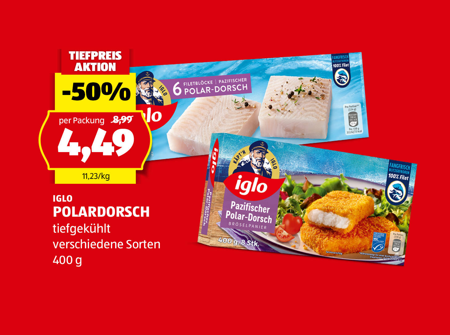 Iglo, Polardorsch, 400 g, in verschiedenen Sorten erhältlich, € 4,49