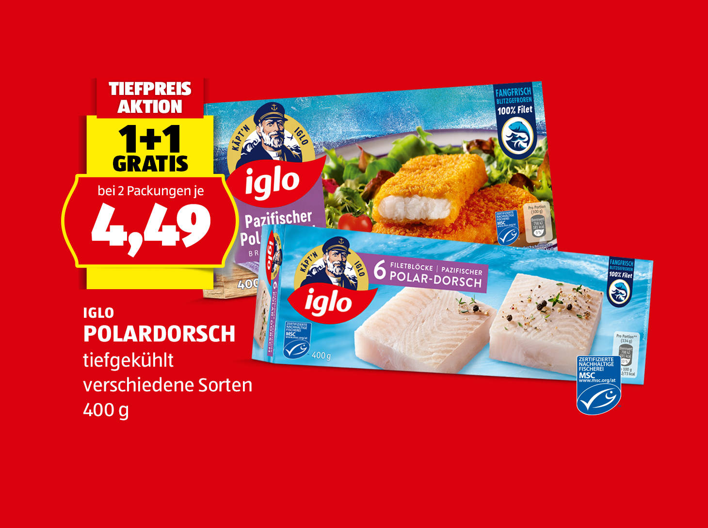 Iglo Polardorsch, 400 g, in verschiedenen Sorten, 1+1 gratis bei 2 Packungen je € 4,49