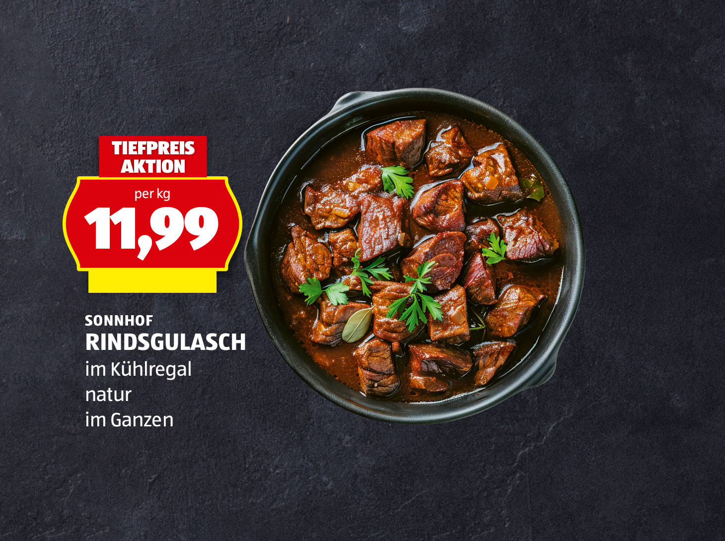 Sonnhof, Rindsgulasch, € 11,99