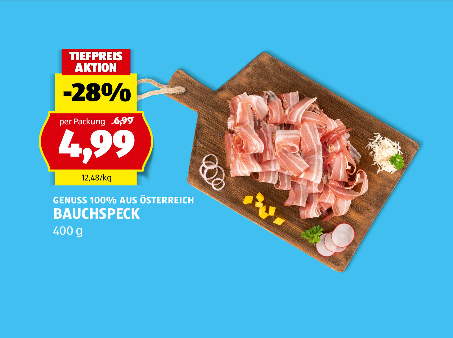 Genuss 100% aus Österreich, Bauchspeck, 400 g, € 4,99