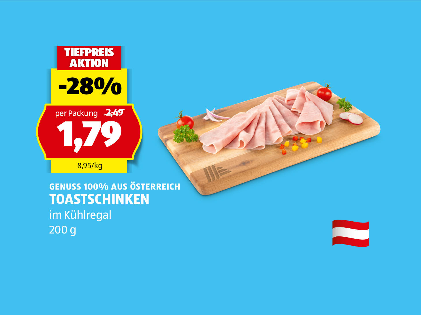 Genuss 100& aus Österreich, Toastschinken, 200 g, € 1,79