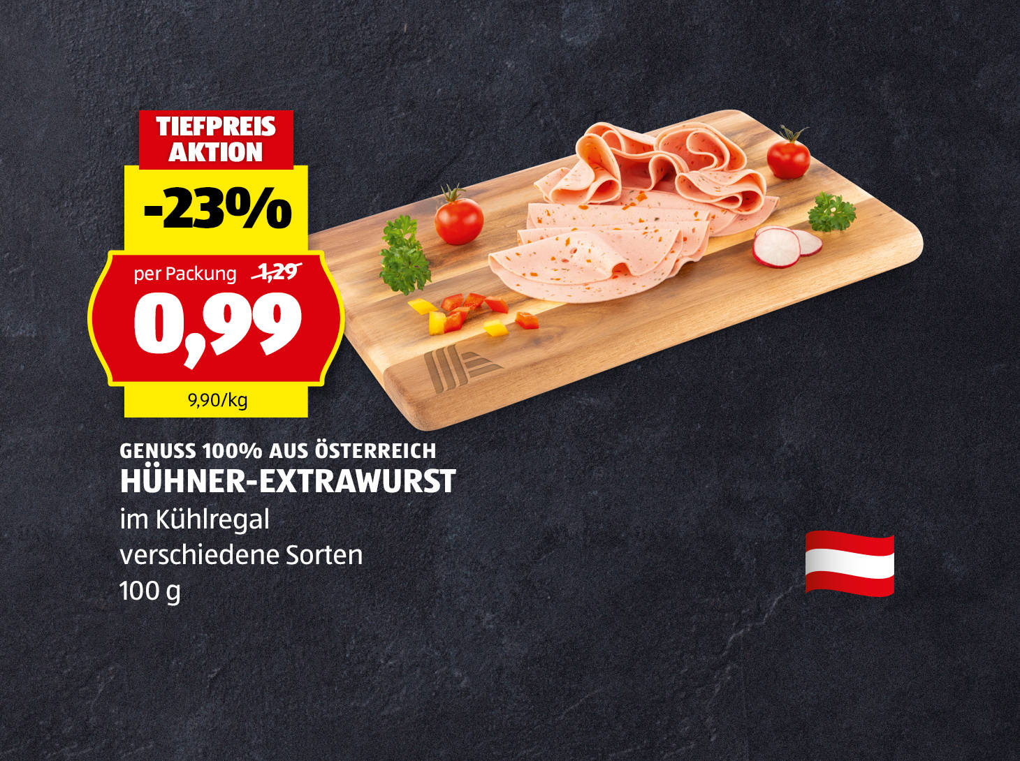 Genuss 100% aus Österreich Hühner-Extrawurst, € 0,99