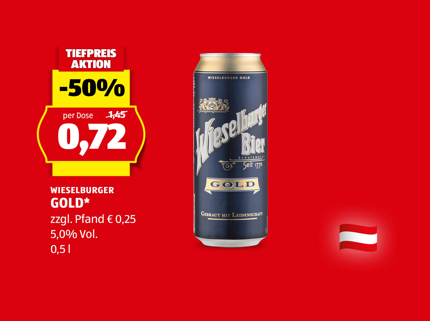 Wieselburger Gold* Dose, 0,5 l, € 0,72