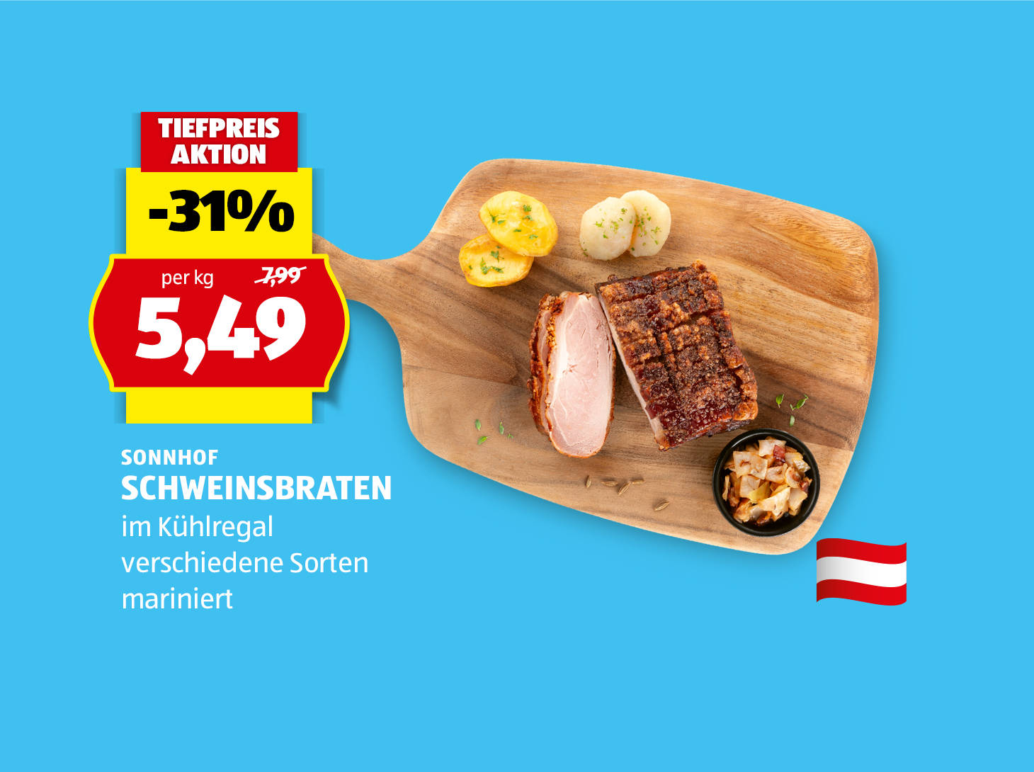 Sonnhof Schweinsbraten, in verschiedenen Sorten erhältlich, € 5,49
