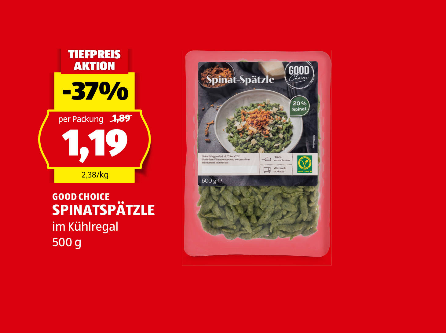 Good Choice Spinatspätzle, € 1,19
