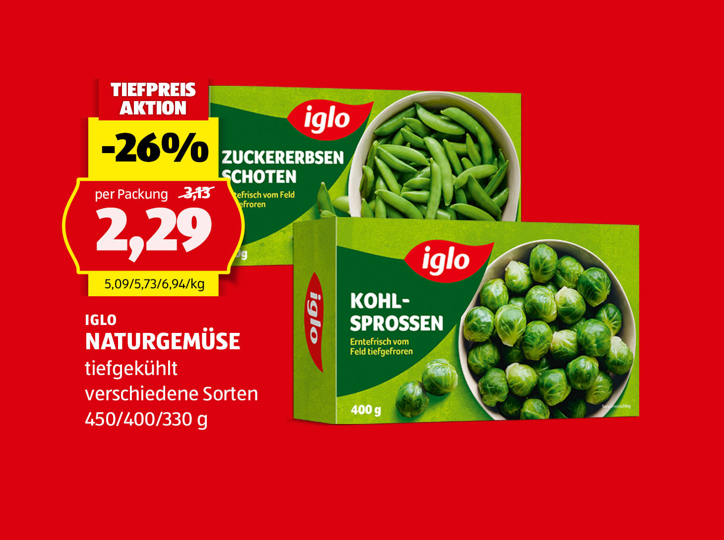 Iglo, Naturgemüse, 450/400/330 g, in verschiedenen Sorten erhältlich, € 2,29