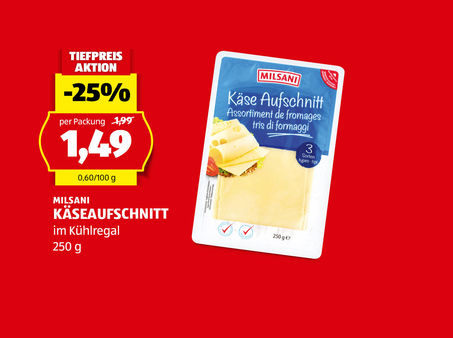 Milsani Käseaufschnitt, € 1,49