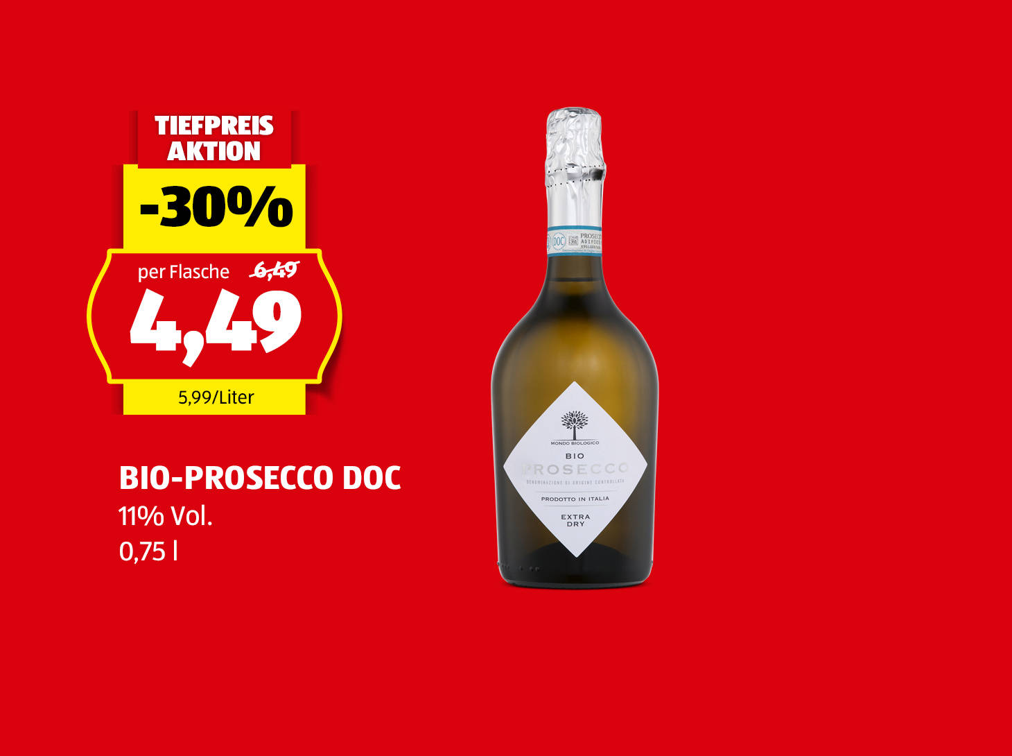 Bio-Prosecco Doc, 0,75 l, € 4,49