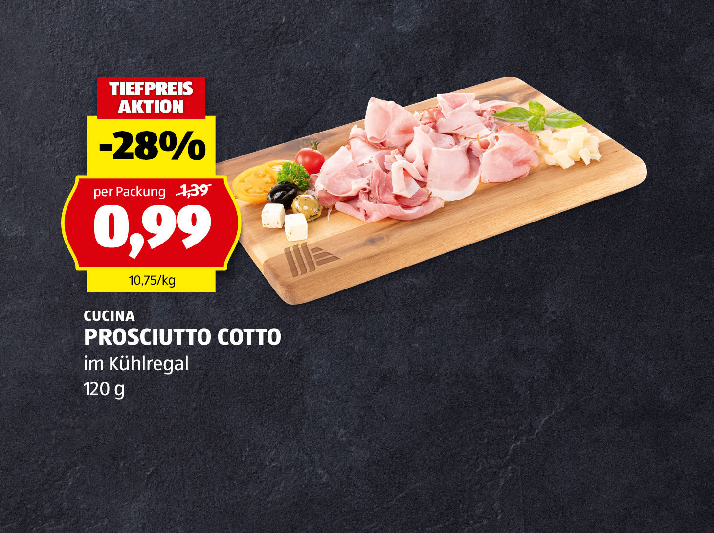 Cucina Prosciutto Cotto, € 0,99