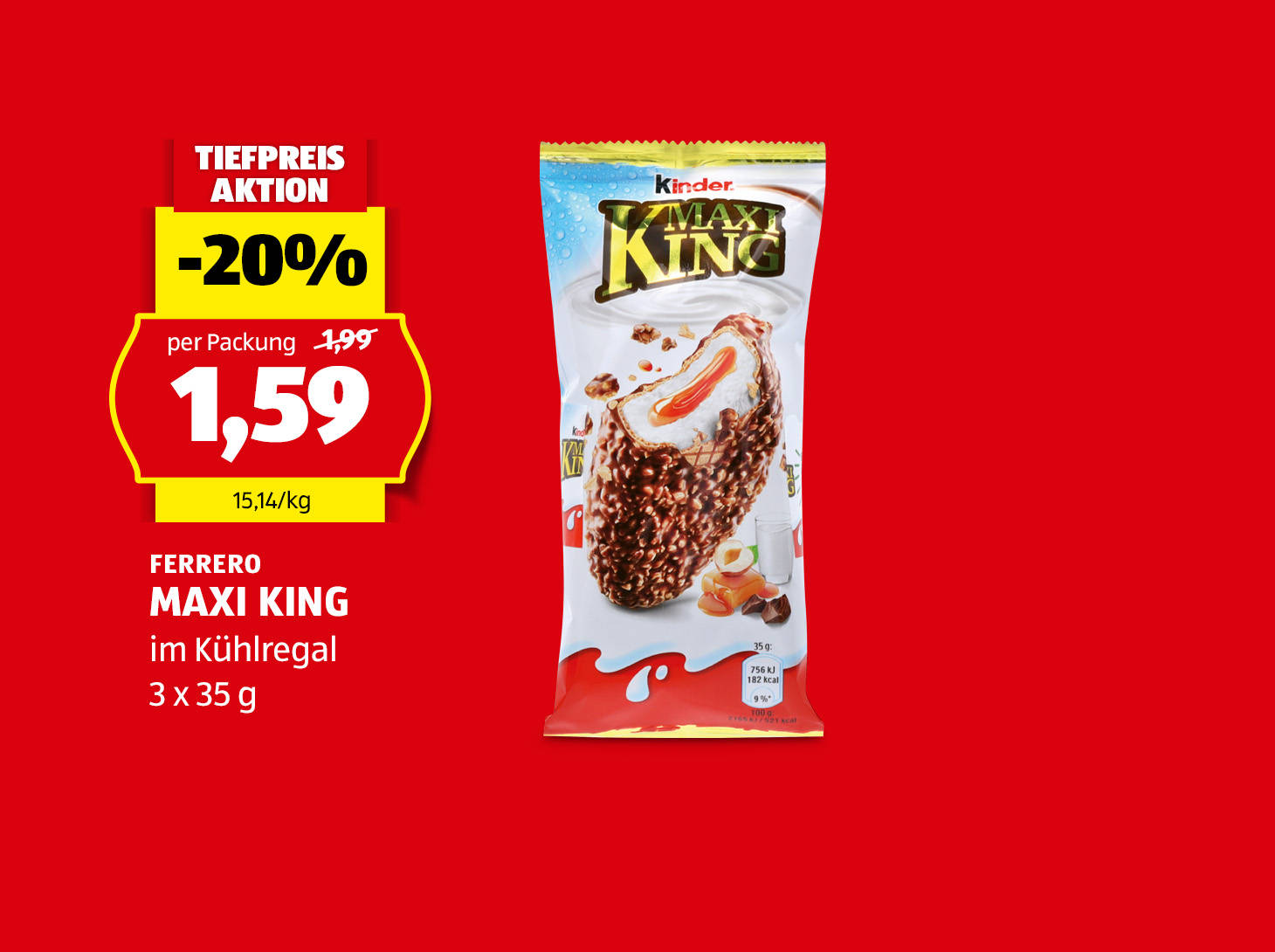 Ferrero Maxi King, € 1,59