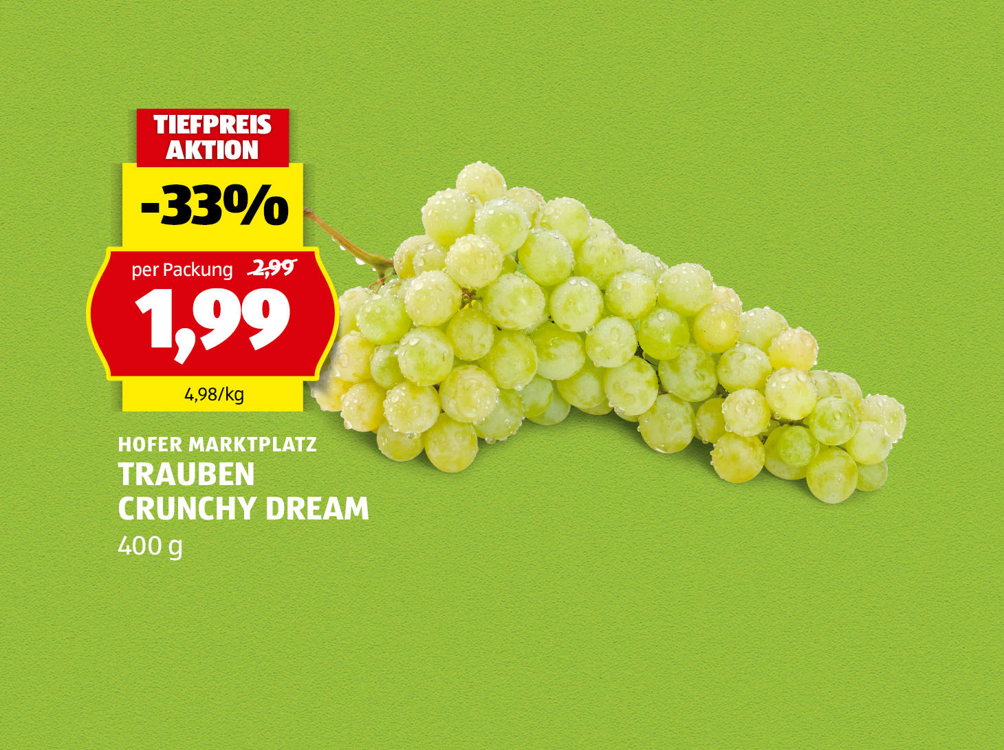 Hofer Marktplatz Trauben crunchy dream, 400 g, € 1,99