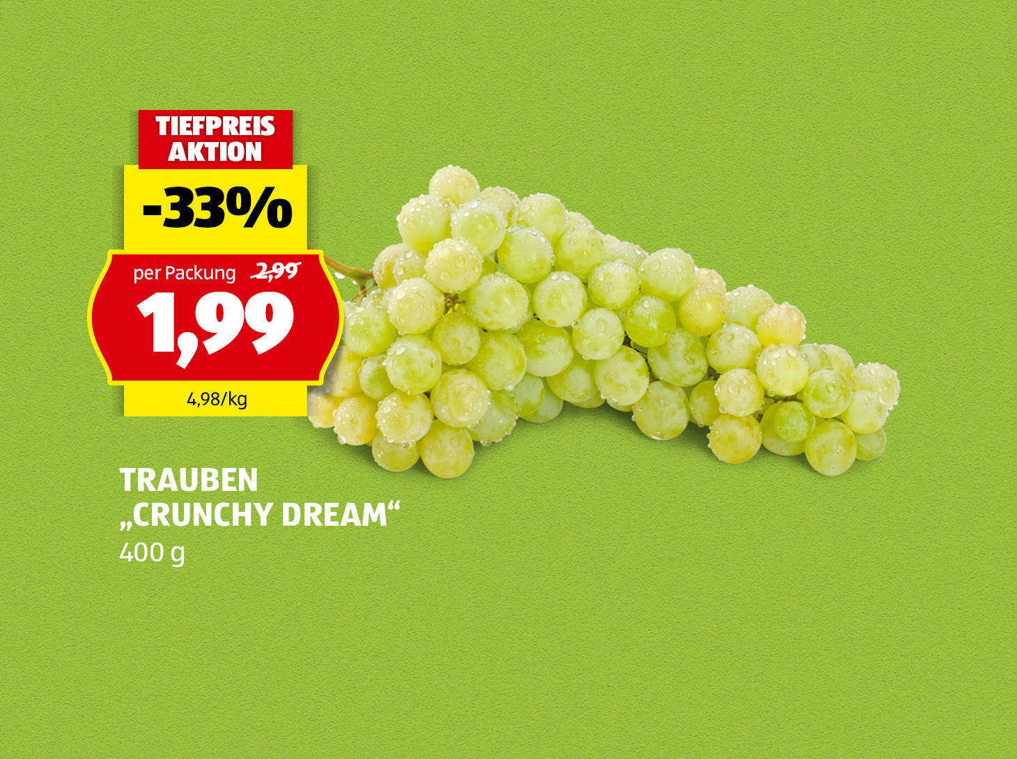 Trauben "Crunchy Dream", 400 g, € 1,99