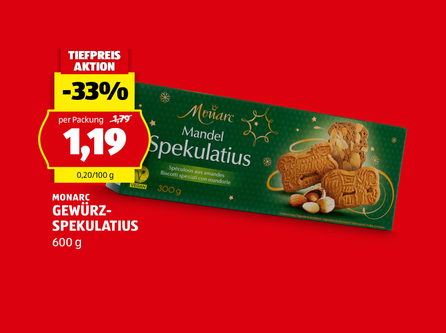 Monarc, Gewürz-Spekulatius, 600 g, € 1,19