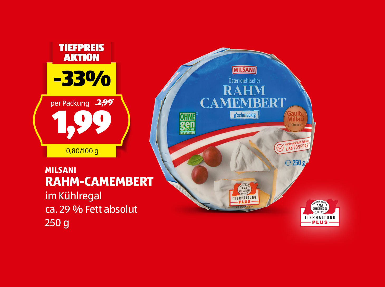 Milsani Rahm-Camembert, € 1,99