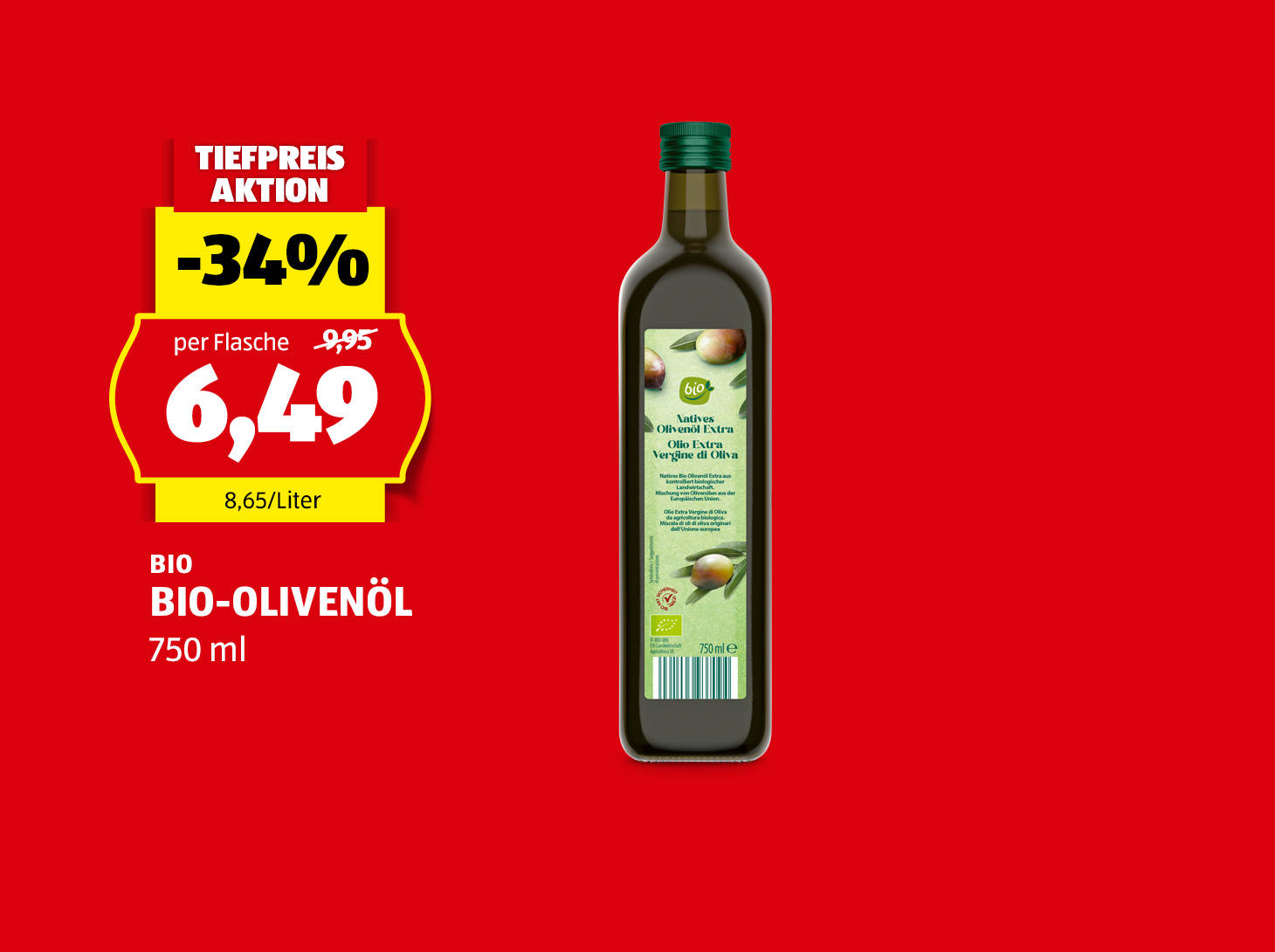 Bio, Bio-Olivenöl, 750 ml, € 6,49
