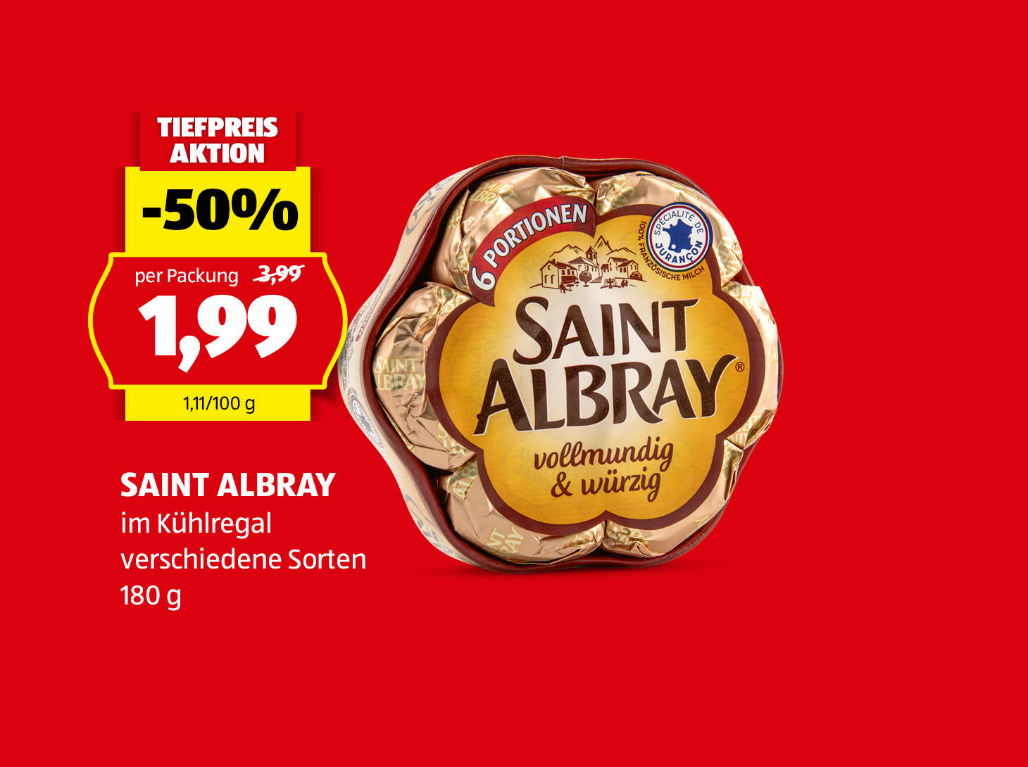 Saint Albray, 180 g, in verschiedenen Sorten erhältlich, € 1,99