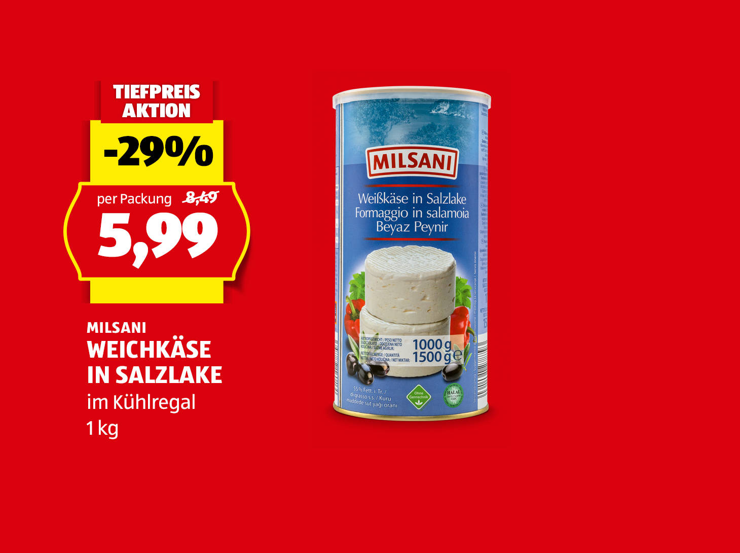 Milsani Weichkäse in Salzlake, 1 kg, € 5,99