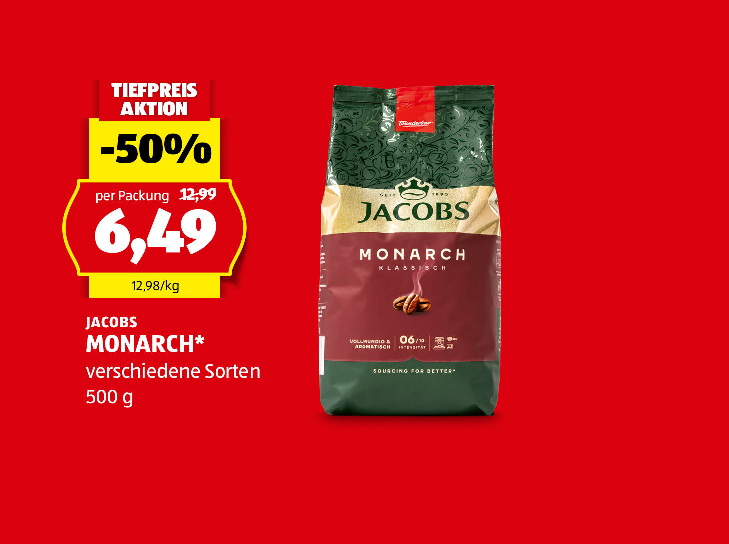 Jacobs Monarch*, 500 g, € 6,49