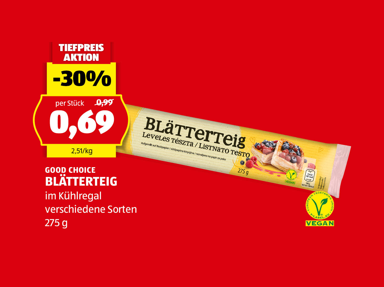 Good Choice, Blätterteig, 275 g, in verschiedenen Sorten erhältlich, € 0,69