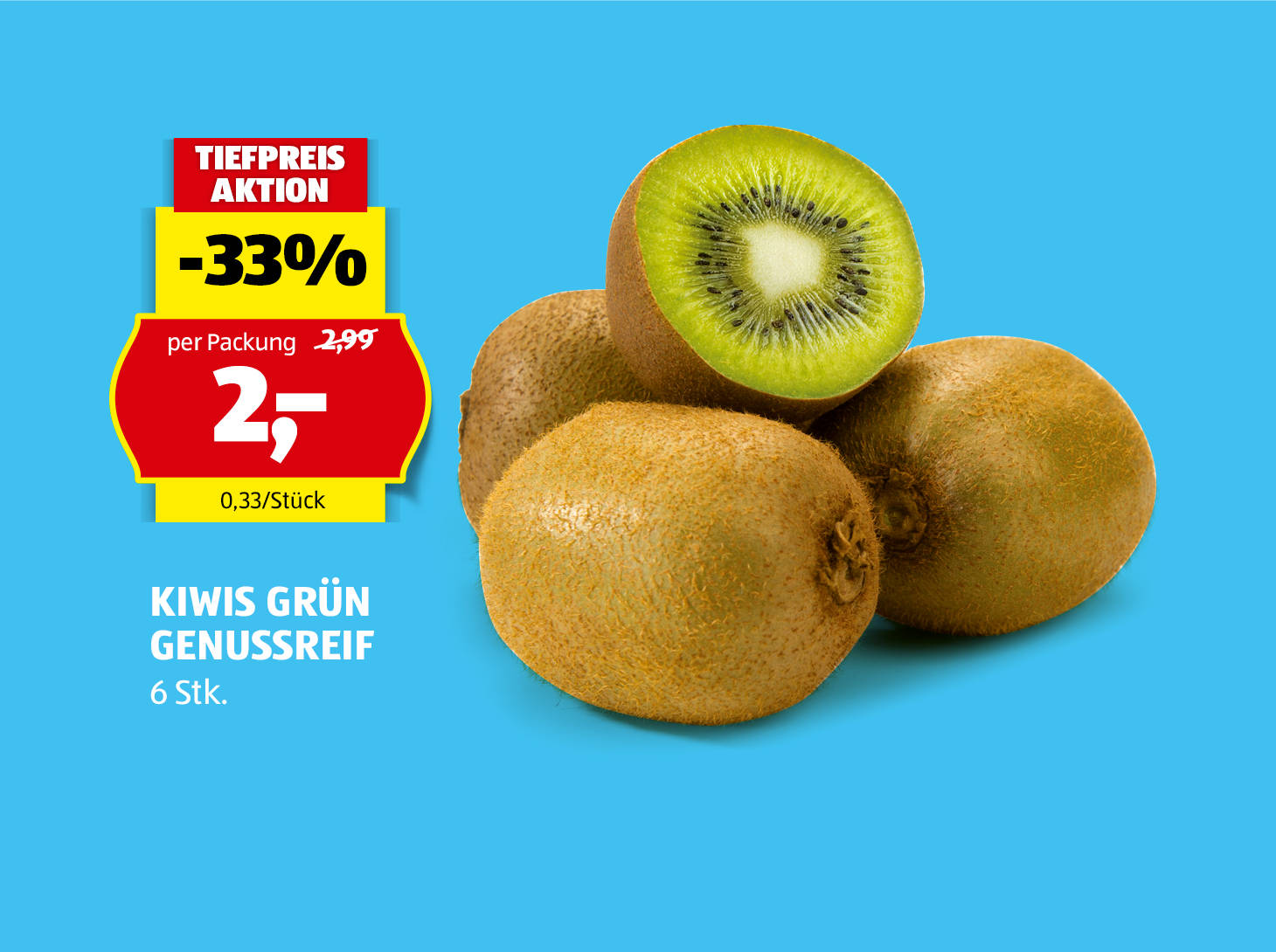 Kiwis grün genussreif, 6 Stück, € 2,00