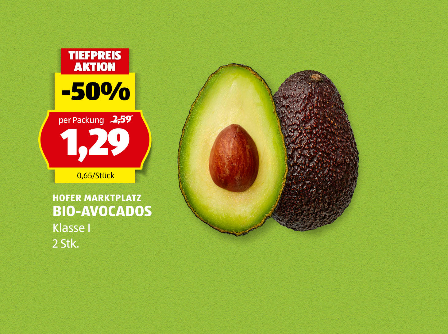 Hofer Marktplatz Bio-Avocados, € 1,29