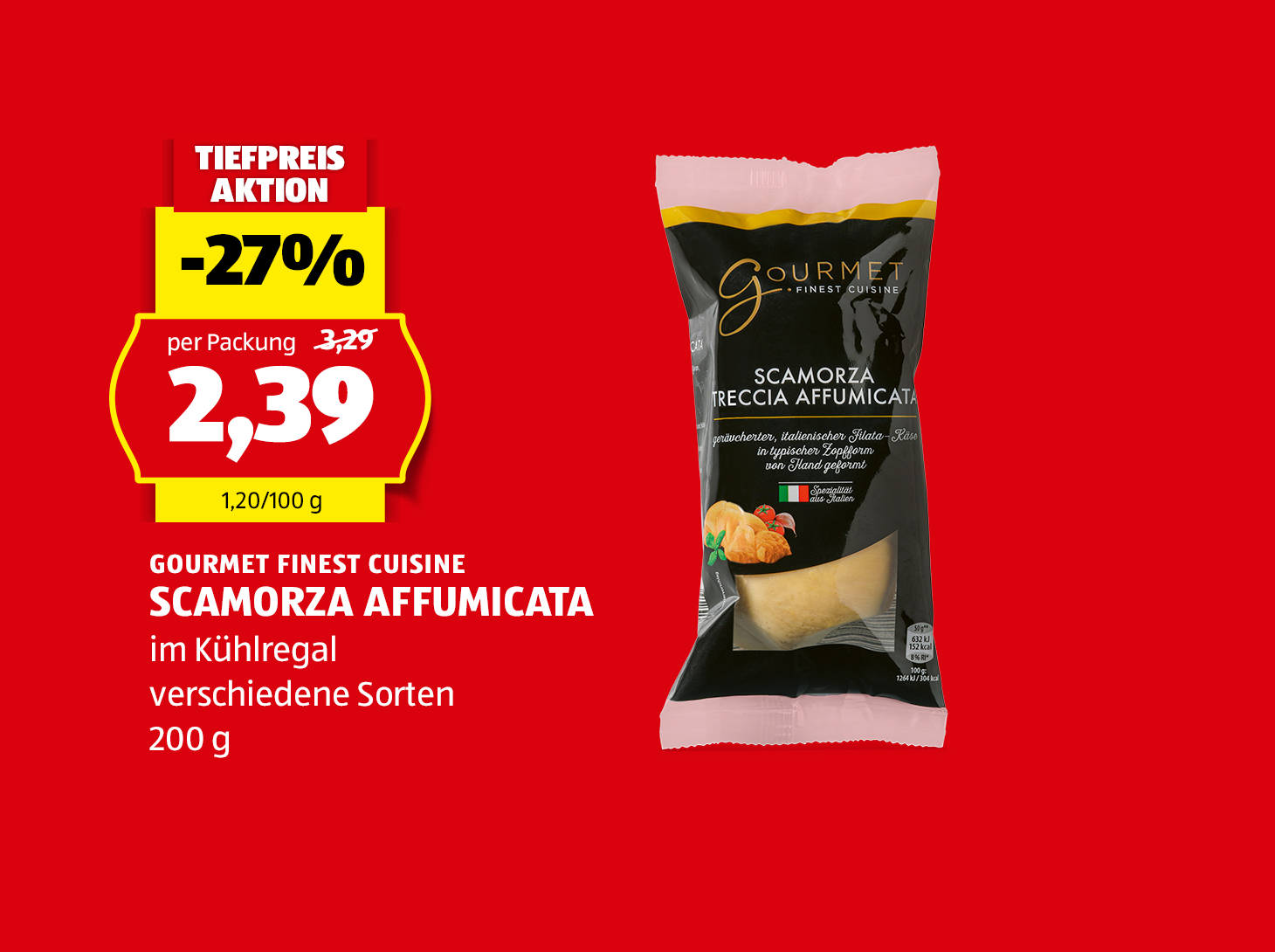 Gourmet Finest Cuisine, Scamorza Affumicata, 200 g, in verschiedenen Sorten erhältlich, € 2,39