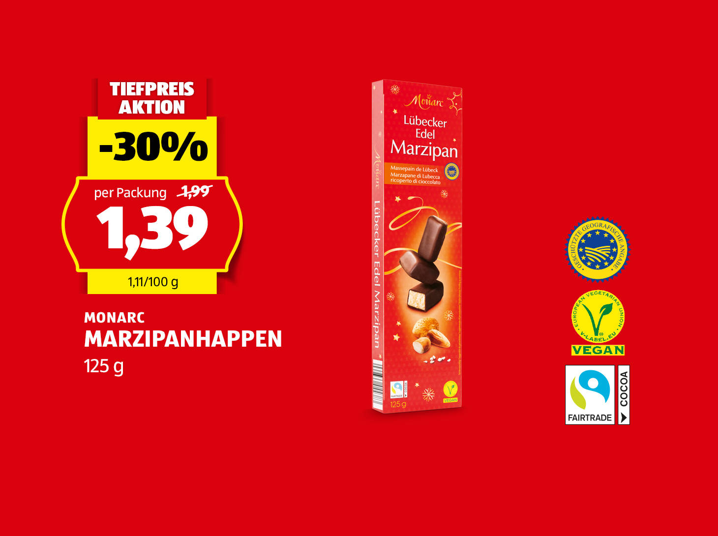 Monarc, Marzipanhappen, 125 g, € 1,39