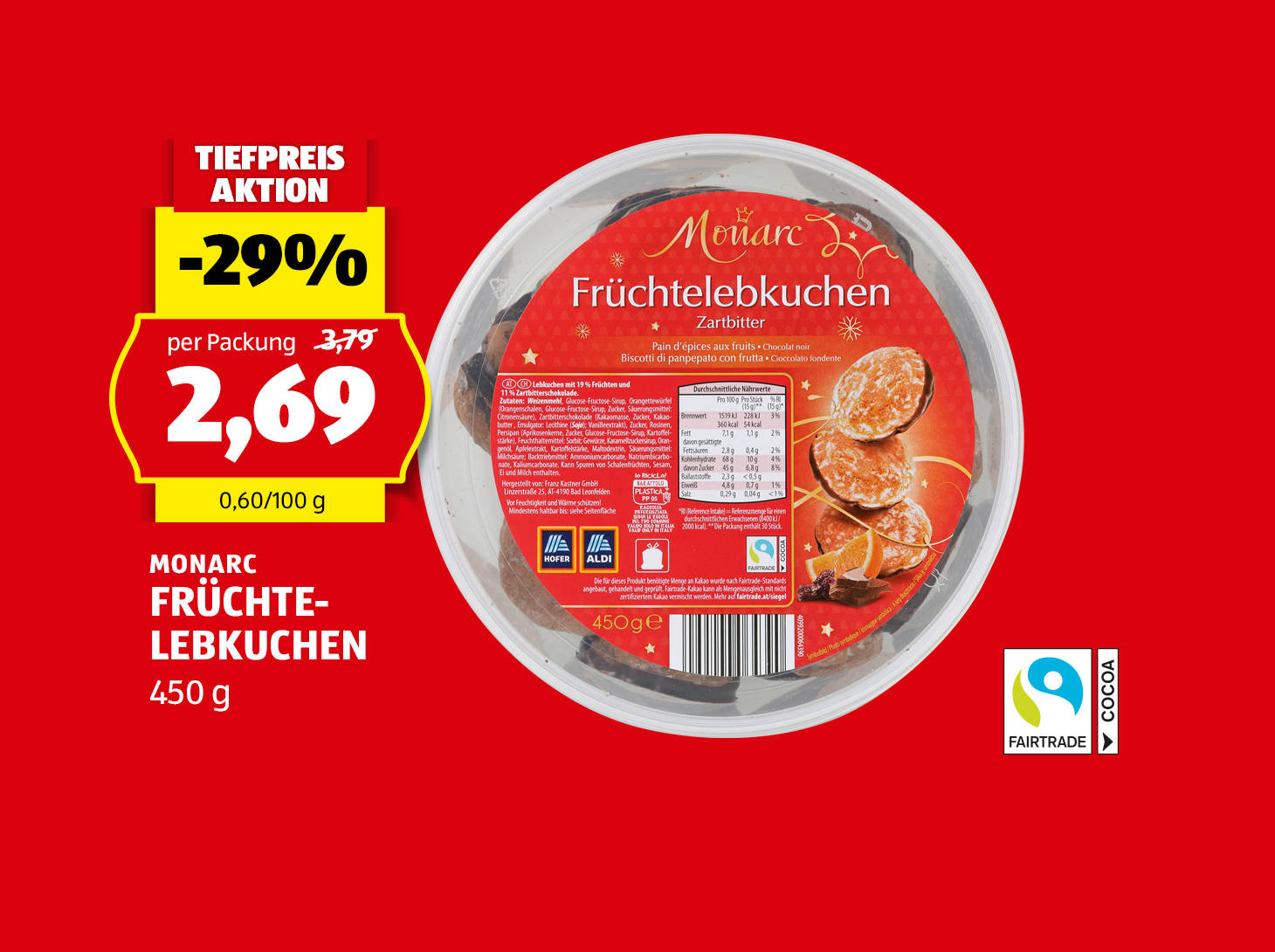 Monarc Früchtelebkuchen, 450 g, statt € 3,79 per Packung nur € 2,69