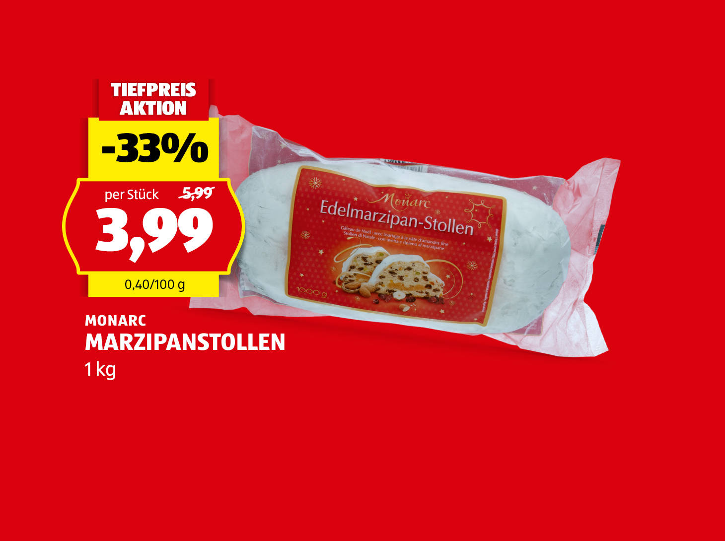 Monarc, Marzipanstollen, 1 kg, € 3,99
