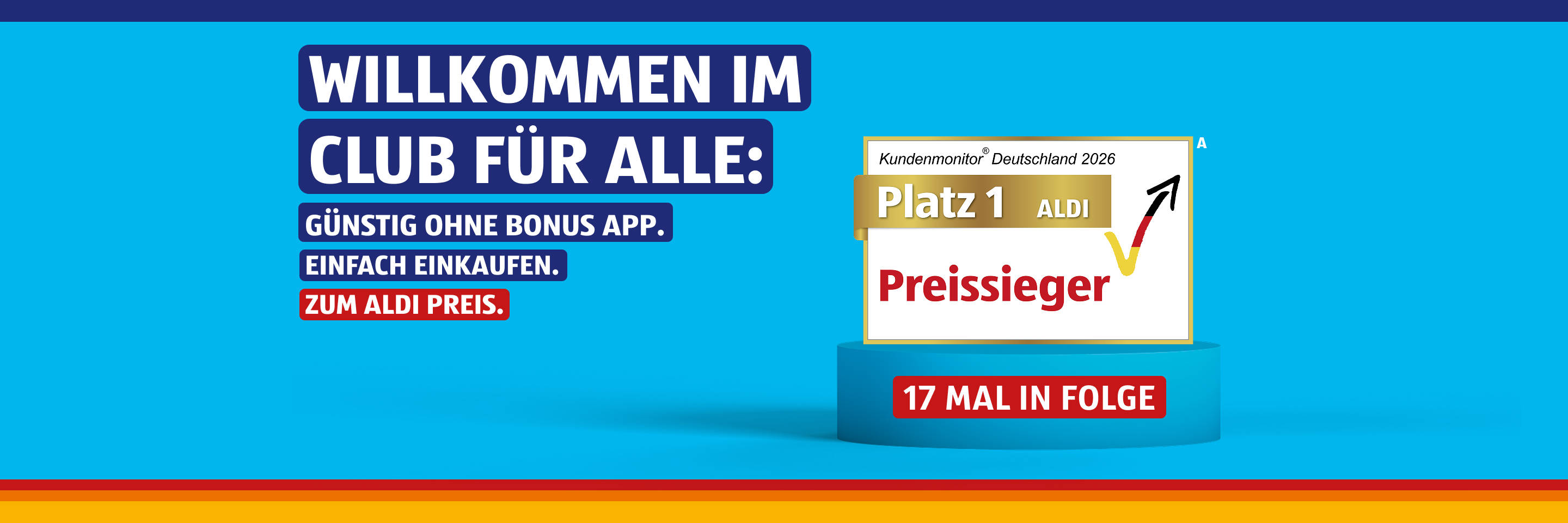 Einfach einkaufen. Zum ALDI Preis.