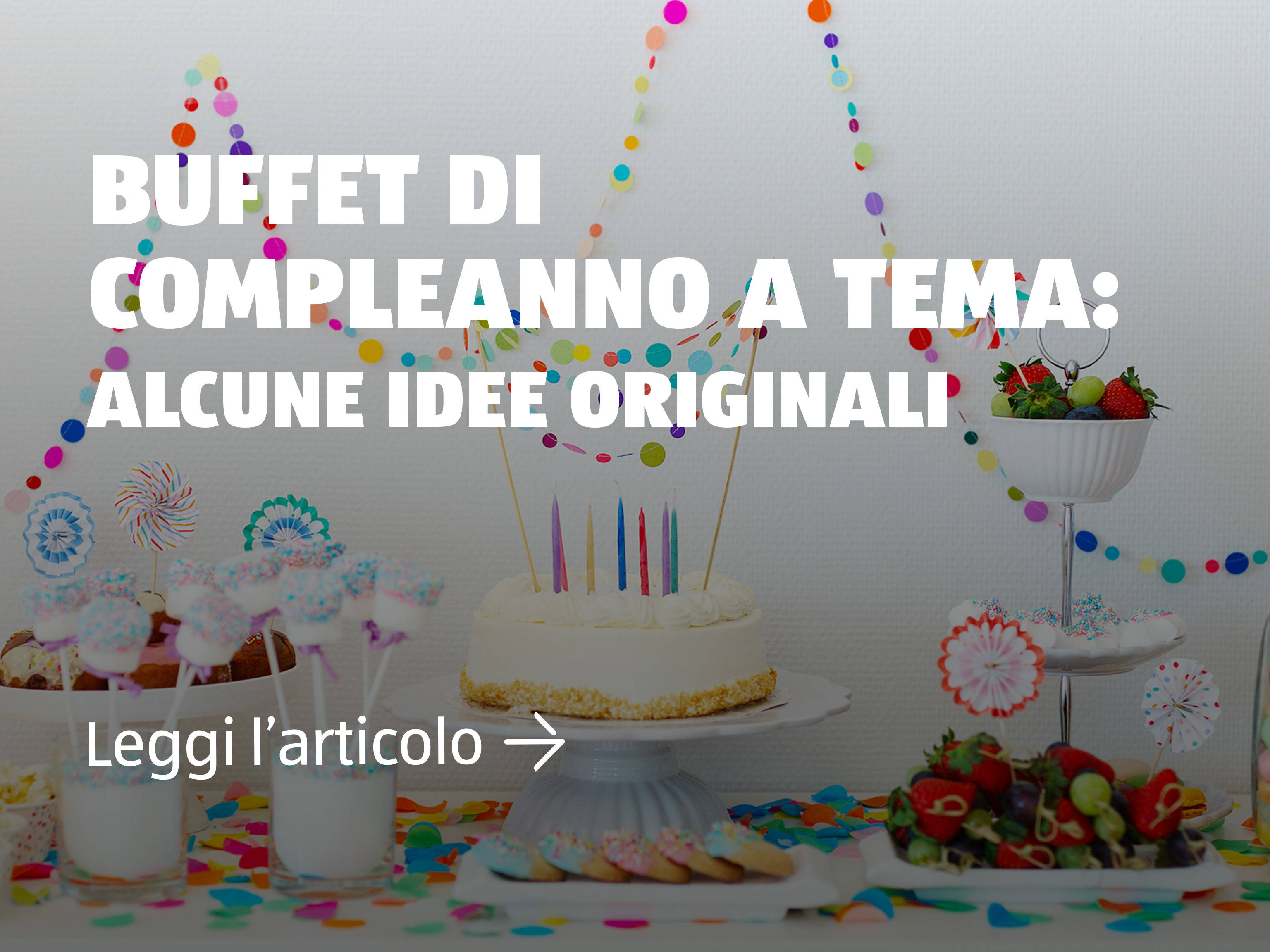 Buffet di compleanno a tema
