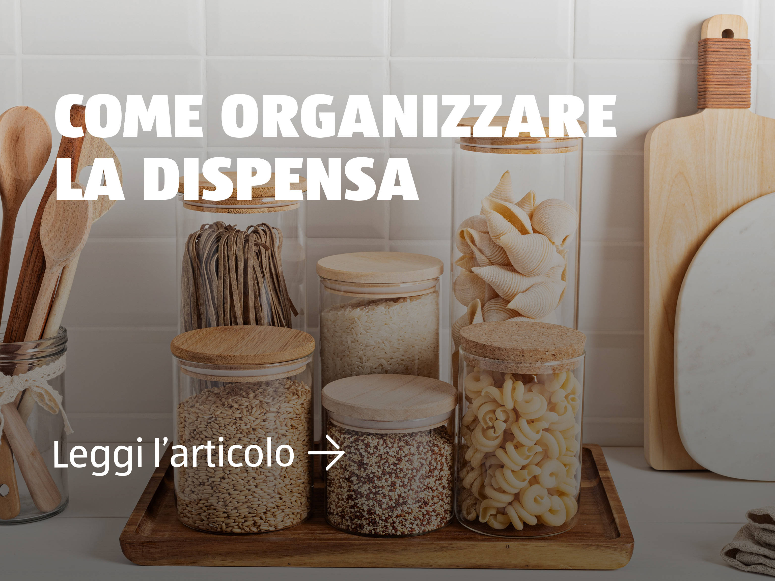 Come organizzare la dispensa