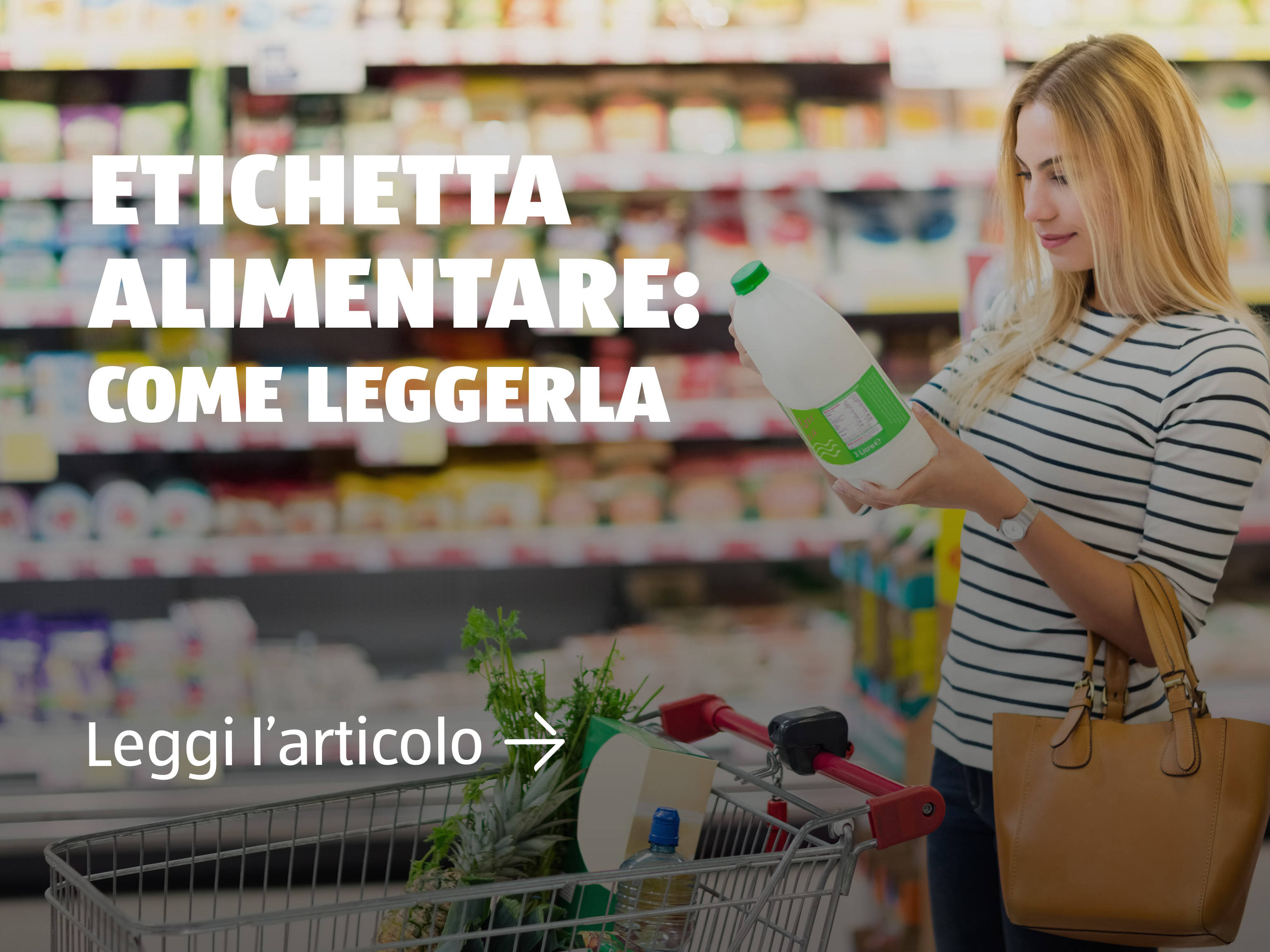Etichetta alimentare: come leggerla