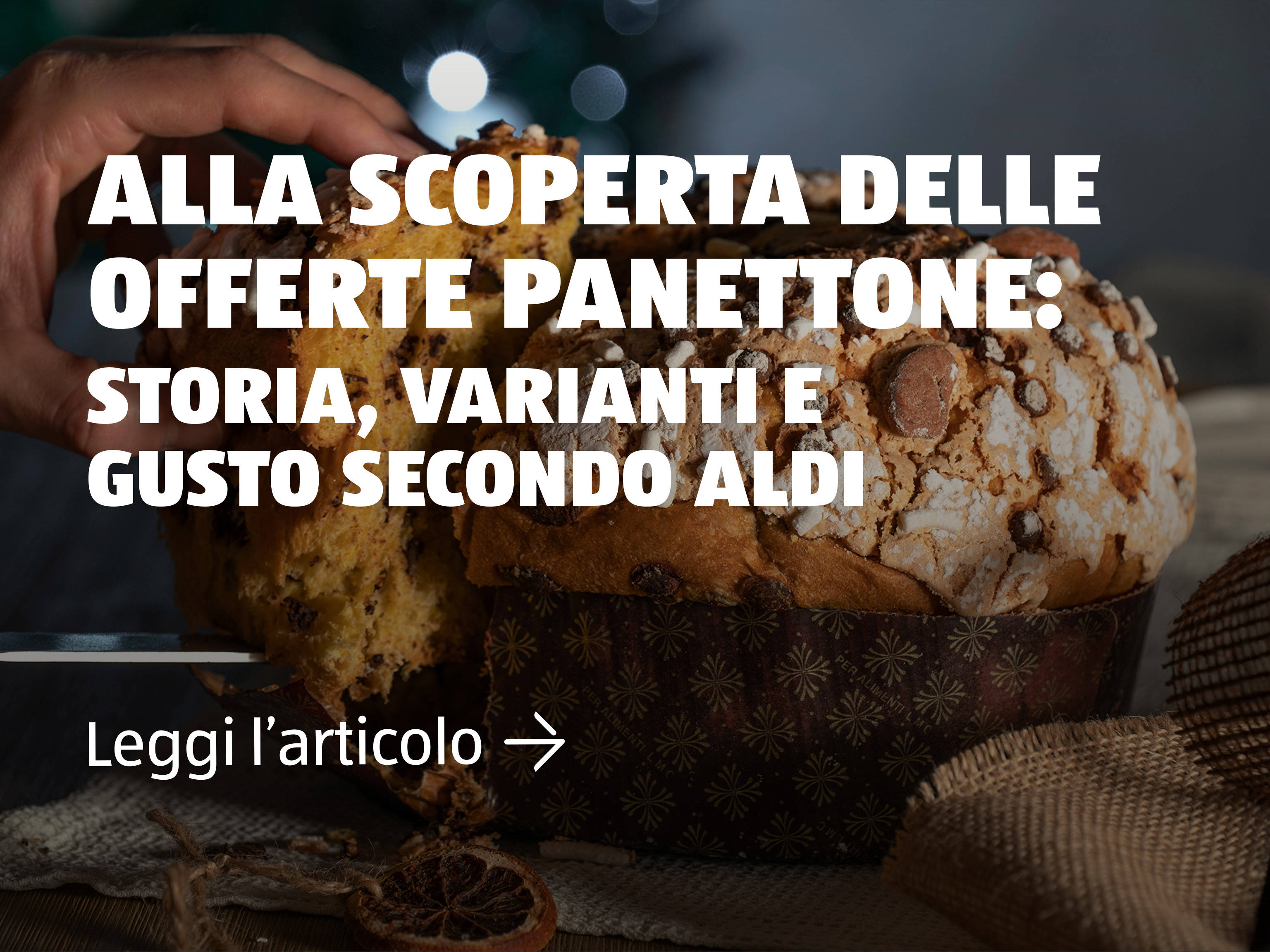 Alla scoperta delle offerte panettone