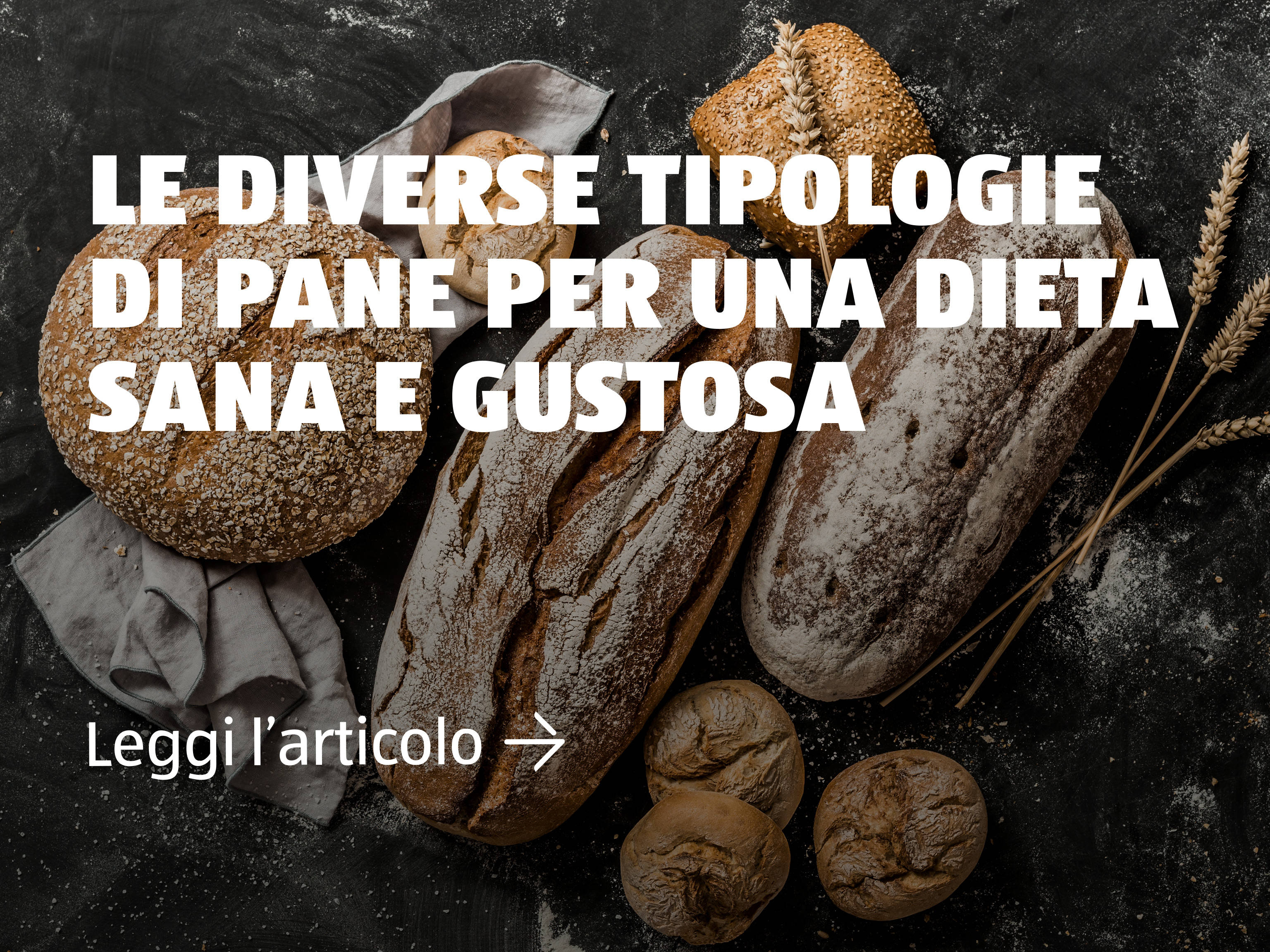 Le diverse tipologie di pane